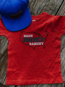 Make America Ranchy Tee