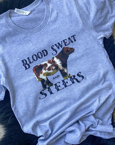 Blood Sweat and Steers Tee